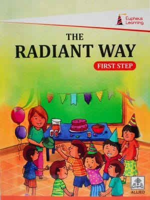 The Radiant Way-First Step-Eupheus Learning-Allied-2019
