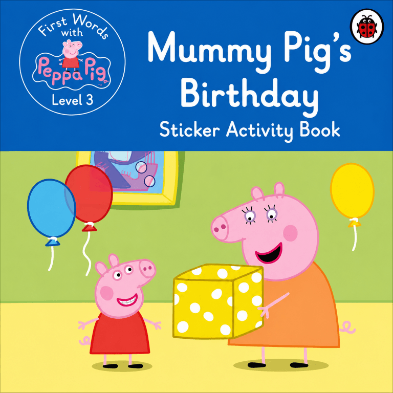 Peppa Pig - Mummy Pigs Birthday - Sticker Activity Book