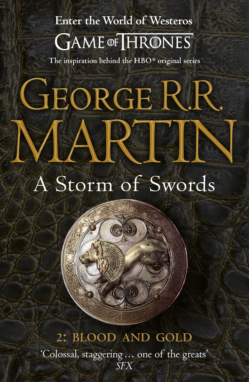 A Storm of Swords: Part 2 Blood and Gold