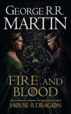 Fire and Blood: A Song of Ice and Fire